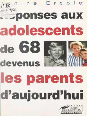 cover image of Réponses aux adolescents de 68 devenus les parents d'aujourd'hui
